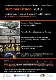 Θερινό σχολείο 2013 «Εθνικισμός, θρησκεία και βία στη ΝΑ Ευρώπη»